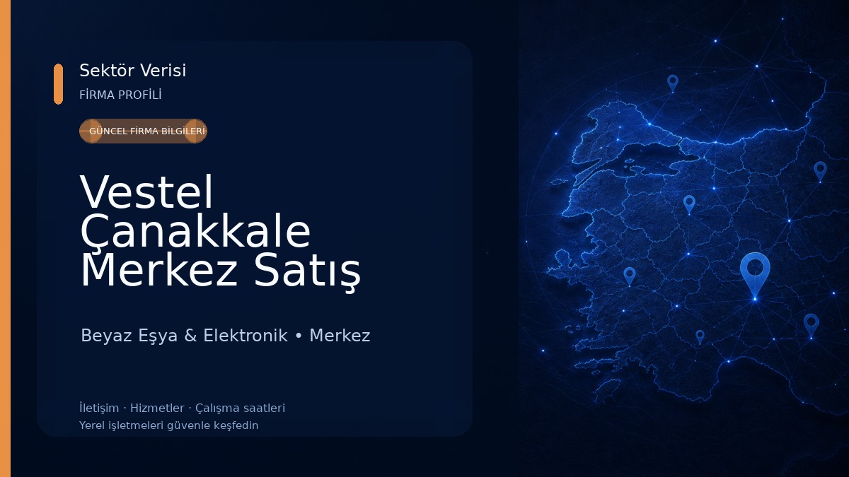 Vestel Çanakkale Merkez Satış Mağazası Beyaz Eşya & Elektronik
