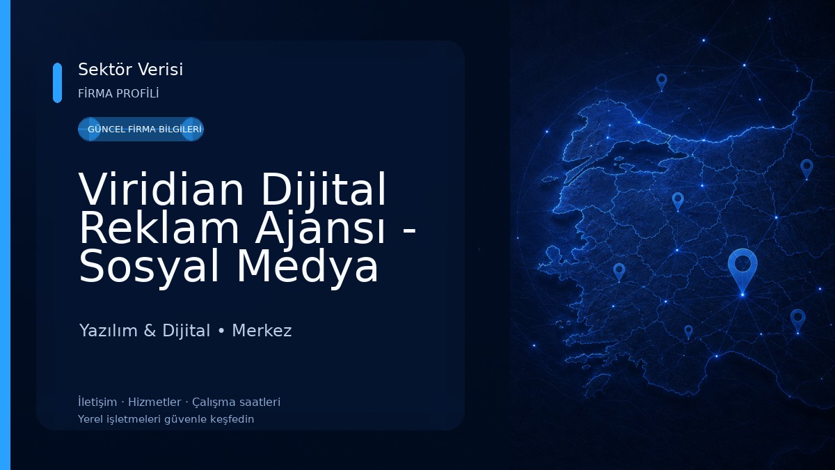 Viridian Dijital Reklam Ajansı - Sosyal Medya Yönetimi - Web Tasarım ve Yazılım - Mobil Uygulama Tasarım ve Yazılım Yazılım & Dijital