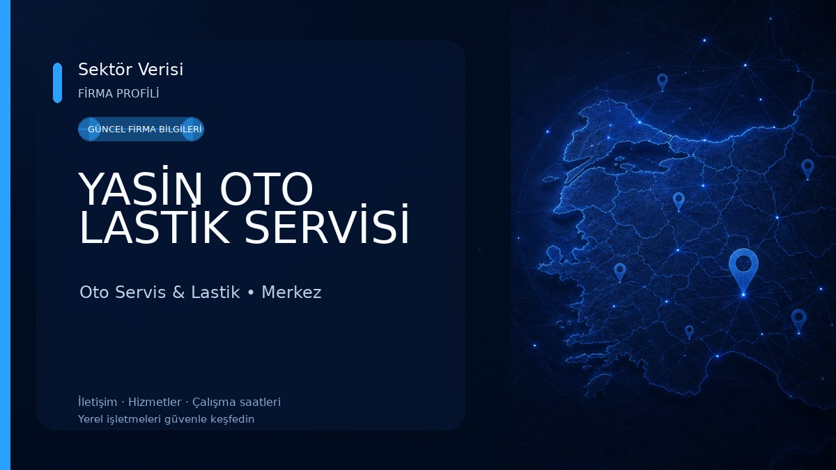 YASİN OTO LASTİK SERVİSİ 