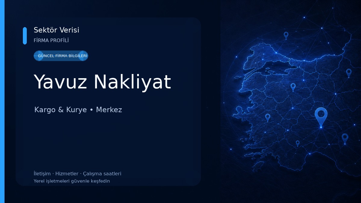 Yavuz Nakliyat Kargo & Kurye
