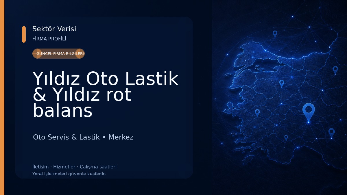 Yıldız Oto Lastik & Yıldız rot balans Oto Servis & Lastik