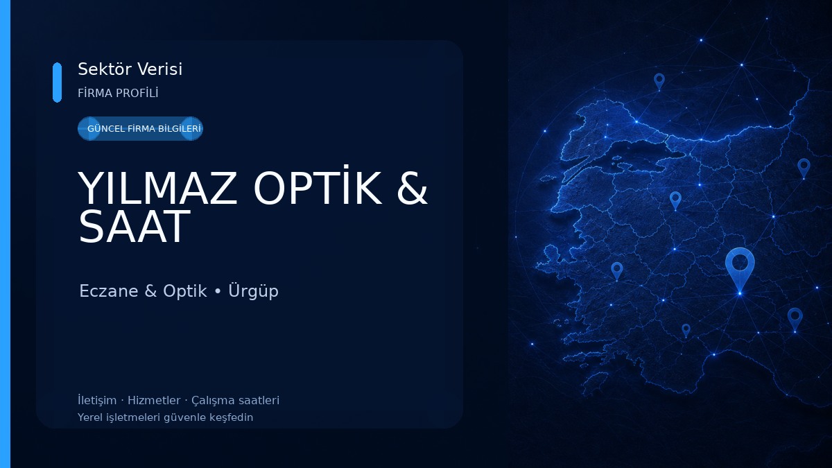 YILMAZ OPTİK & SAAT 