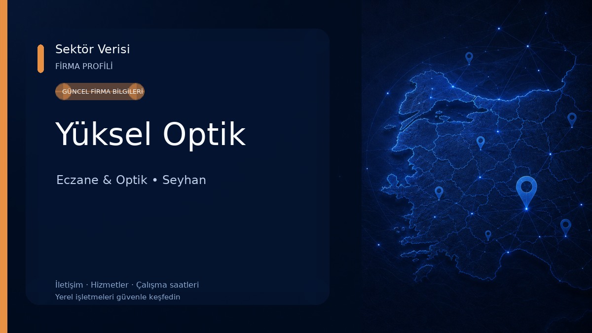 Yüksel Optik Eczane & Optik