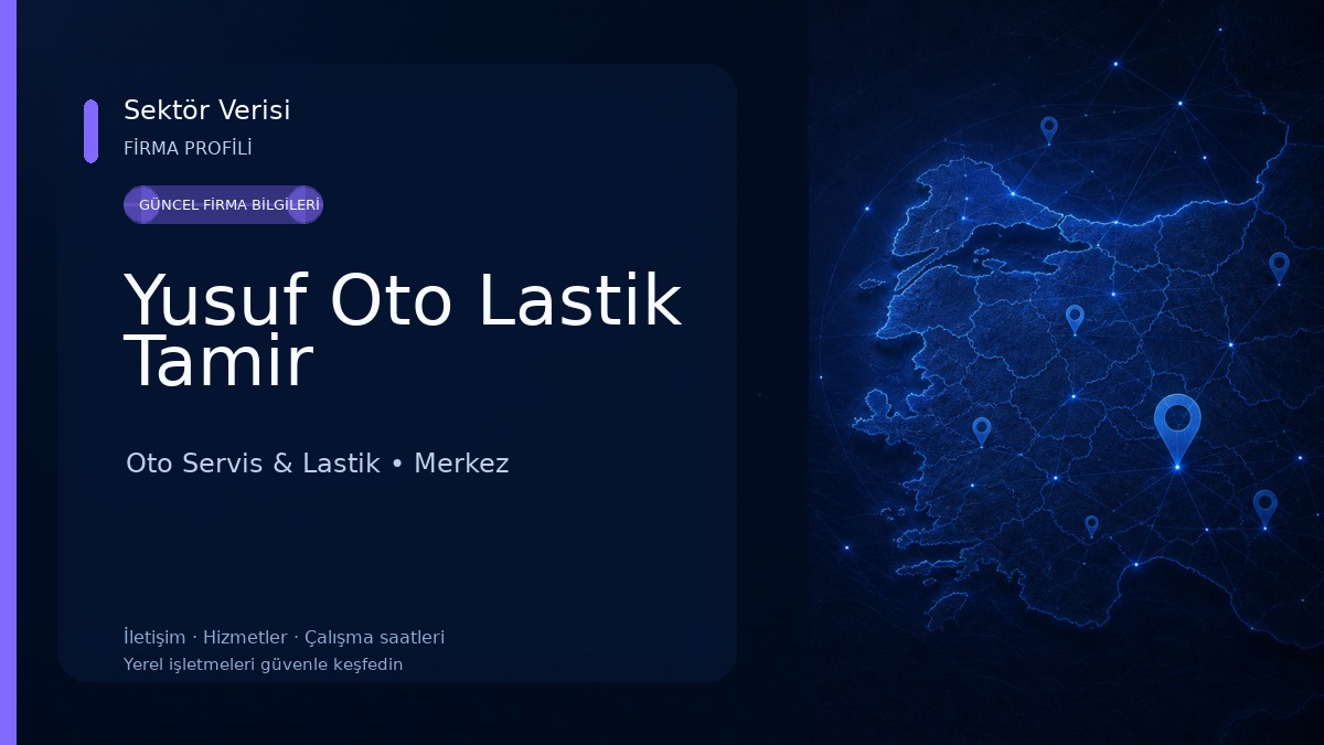 Yusuf Oto Lastik Tamir Oto Servis & Lastik