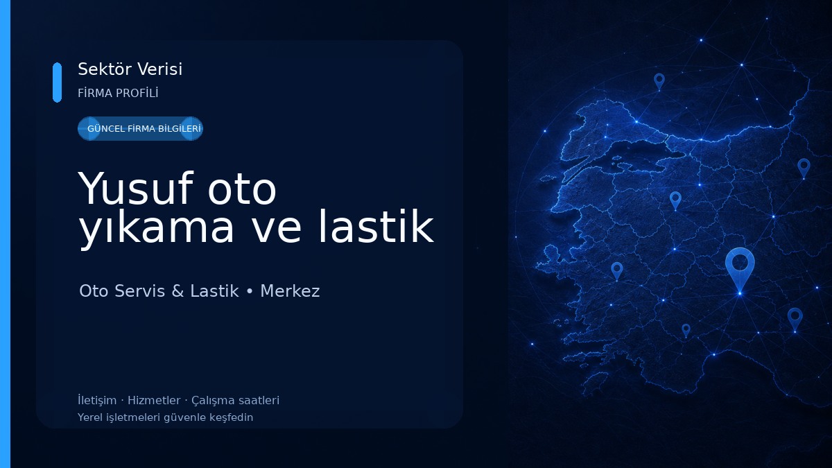 Yusuf oto yıkama ve lastik Oto Servis & Lastik
