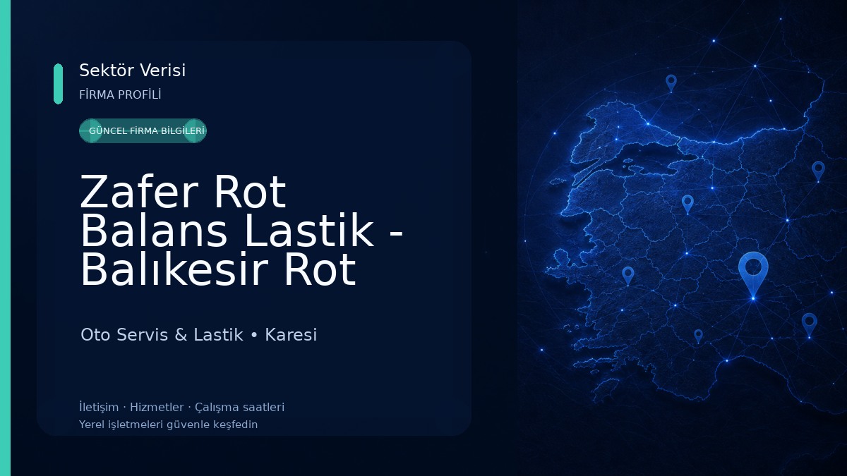 Zafer Rot Balans Lastik - Balıkesir Rot Balans Oto Servis & Lastik
