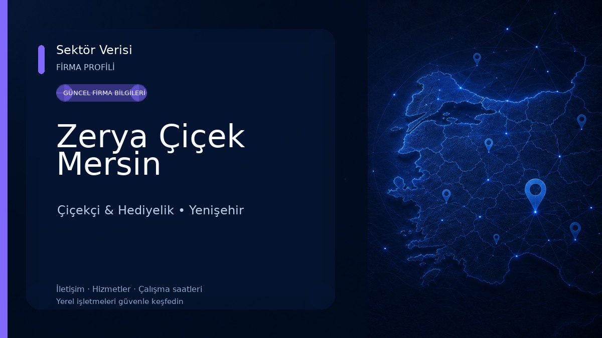 Zerya Çiçek Mersin 